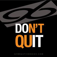 Don't Quit